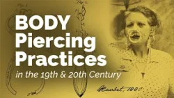 CARTA: The Recent History of Piercing Practices in Europe and North America
