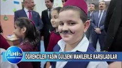 ÖĞRENCİLER MİLLİ EĞİTİM MÜDÜRÜ YASİN GÜLŞENİ MANİLERLE KARŞILADILAR
