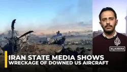 Iran claims downing of US aircraft during reported pilot rescue mission