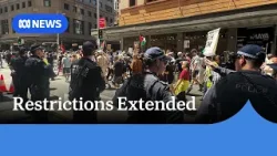 NSW Police extend Sydney protest restrictions for another fortnight | ABC NEWS