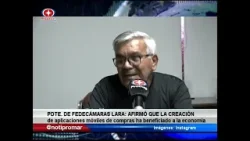 Pdte. de Fedecámara Lara: afirmó que las aplicacines móviles de compra a beneficiado a la economia