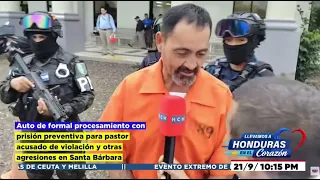 Dictan prisión preventiva a pastor acusado de violación y agresiones en Santa Bárbara