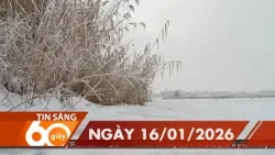 60 Giây Sáng - Ngày 16/01/2026 | HTV Tin tức