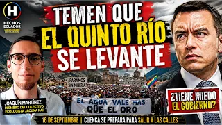 ¡SE VIENE EL QUINTO RÍO! Cuenca se lanza a las calles por el agua