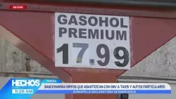 Hechos en Willax - MAR 05 - SANCIONARÁN GRIFOS QUE ABASTEZCAN CON GNV A TAXIS Y AUTOS PARTICULARES