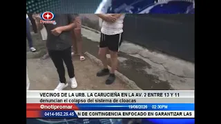 Sewage collapse affects residents of La Caruceña neighborhood