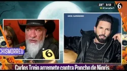 Carlos Trejo llama ‘ratero e infeliz’ a Poncho De Nigris | El Chismorreo