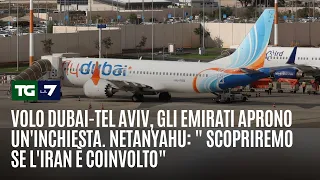 Dubai-Tel Aviv flight, UAE opens investigation. Netanyahu: "We will find out if Iran is involved"