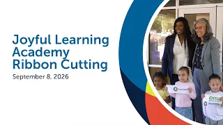 Joyful Learning Academy Ribbon Cutting