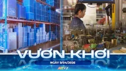 CHƯƠNG TRÌNH VƯƠN KHƠI NGÀY 9/4/2026 | TP. HỒ CHÍ MINH ĐẶT MỤC TIÊU KINH TẾ SỐ CHIẾM 30% GRDP