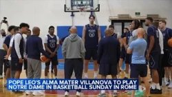 Pope Leo's Villanova to open NCAA season against Notre Dame in Rome