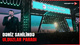 Dünya və yerli ulduzlar “Dream Fest - 2026”nın açılışında bir araya gəlib