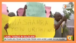 88 families fear eviction from 400-acre land in Kaloleni