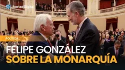 Felipe González defiende con firmeza el papel que tuvo el rey en el 23F