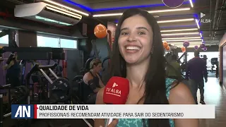 PROFISSIONAIS RECOMENDAM ATIVIDADE PARA SAIR DO SEDENTARISMO - 28.09.2026