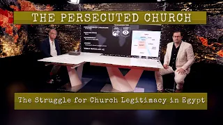 The Persecuted Church  The Struggle for Church Legitimacy in Egypt