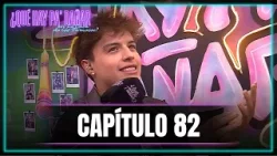 ¿Qué hay pa' dañar en La casa de los famosos? CAPÍTULO 82 | Juanse y su lectura del juego