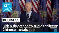 'They're not competing, they're cheating': Biden threatens to triple tariffs on Chinese metals