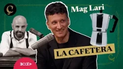 LA RENAIXENÇA: La cafetera, amb el Mag Lari (1x121)