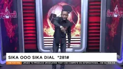 Sika ooo Sika - Fire for Fire on Adom TV (19-04-24)
