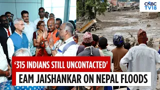 Nepal Floods: S Jaishankar Meets Rescued Kailash Mansarovar Pilgrims | 315 Still Uncontacted | N18V