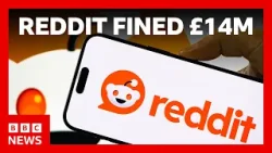 Reddit fined £14m by UK data watchdog over age verification checks | BBC News