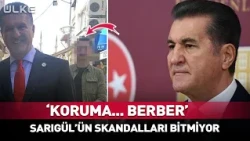 'Bodyguard... Barber' Mustafa Sarıgül's Scandals Never End!