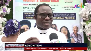 CHRIST IN YOU DETERMINES YOUR WAY OF LIFE - VEN. OWOEYE