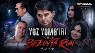 Yoz yomg'iri yohud bezovta ruh (3-qism) || HIKMAT