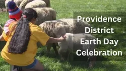 Providence District Earth Day Celebration