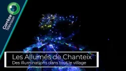 Les Allumés de Chanteix : des illuminations dans tout le village