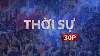 THỜI SỰ 30P SÁNG (26/9/2026): "BIỂN" NGƯỜI DIỄU HÀNH XE HOA TẠI LỄ HỘI NGHINH ÔNG XÃ CẦN GIỜ