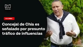 Concejal de Chía es señalado por presunto tráfico de influencias
