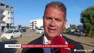 24 SETTEMBRE 2026 - MOLA DI BARI: MALATI GRAVI COSTRETTI AL RITIRO FARMACI FUORI CITTÀ