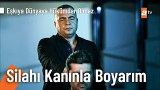Bu silahı kanınla boyarım! - Eşkıya Dünyaya Hükümdar Olmaz Kolaj