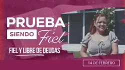 Prueba siendo Fiel [CC] | #7: Fiel y Libre de Deudas  - Para el Sábado 14 de Febrero de 2026