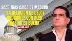 "La relación de Delcy con Álex Saab no es buena": experto analiza presente de Saab en Venezuela
