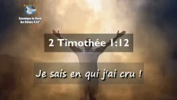 2 Timothy 1:12 - I Know Whom I Have Believed! - VERSE OF THE DAY - Prophet Elisée Kouakou