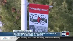 Colerain student accused of attacking teacher expected in court