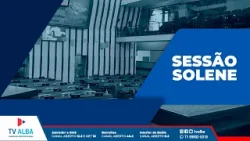 SESSÃO SOLENE - 30/12/2025 SESSÃO SOLENE - 30/12/2025