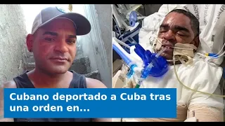 VIDEO: Cuban deported to Cuba after removal order in absentia asks to reopen case: He was in a co...