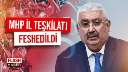MHP İstanbul İl Teşkilatını Feshetti! İl Ve 39 İlçe Yönetimi Görevden Alındı | 06.04.2026 MHP İstanbul İl Teşkilatını Feshetti! İl Ve 39 İlçe Yönetimi Görevden Alındı | 06.04.2026