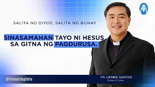 Salita ng Diyos, Salita ng Buhay - July 25, 2026