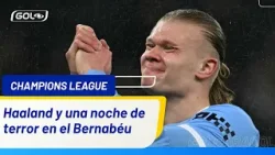 Analizamos el discreto desempeño de Erling Haaland en su visita al Santiago Bernabéu