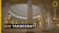 Eid Takbeerat - Eid al-Fitr Mubarak!