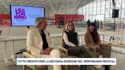 TUTTO PRONTO PER LA SECONDA EDIZIONE DEL PERFORMING FESTIVAL