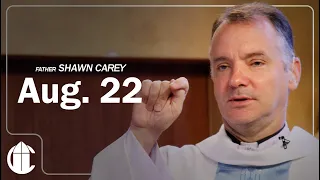 Catholic Mass Today | Saturday August 22, 2026 | CatholicTV Daily Mass