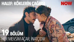 Bu Aşkın Simgesi: Sümbül - Halef: Köklerin Çağrısı 19. Bölüm @HalefKoklerinCagrisiDizisi