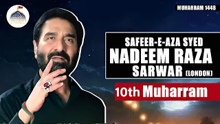 LIVE Nadeem Sarwar |  Sham e Ghariban | 10th Muharram 1448 | Bustane Zahra London | Ahlebait TV