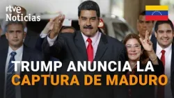 EE.UU. ATACA VENEZUELA | TRUMP ANUNCIA LA CAPTURA del LÍDER VENEZOLANO NICOLÁS MADURO | RTVE